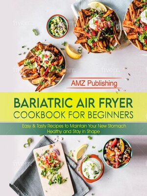cover image of Bariatric Air Fryer Cookbook for Beginners